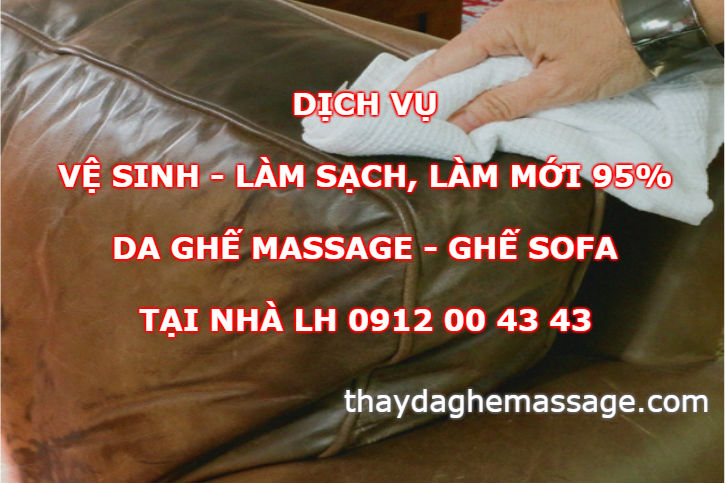 Dịch vụ vệ sinh da ghế massage
