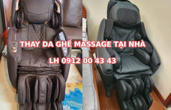 Báo giá thay da ghế massage xong khách hàng bảo giá cao
