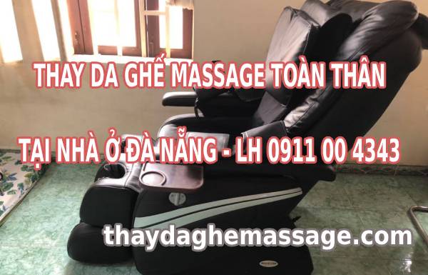 Thay bọc da ghế massage tại Đà Nẵng