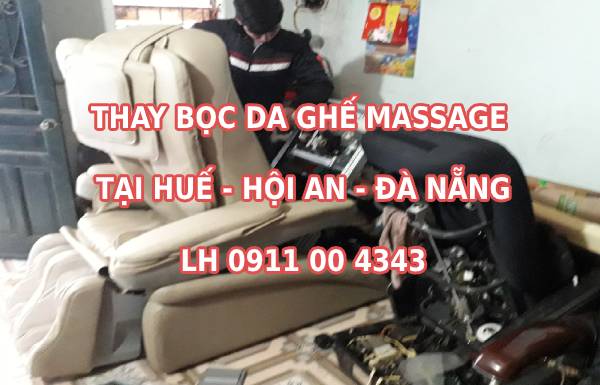 Bọc da ghế massage tại Huế - Hội An 