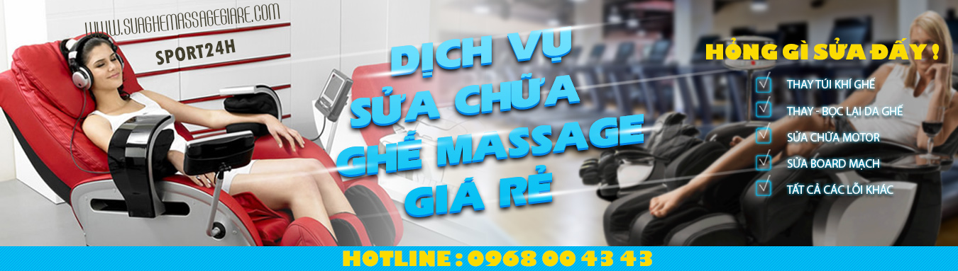 Sửa ghế massage giá rẻ